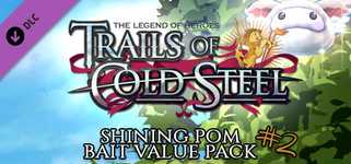 The Legend of Heroes: Trails of Cold Steel - Shining Pom Bait Value Pack 2 cover image
