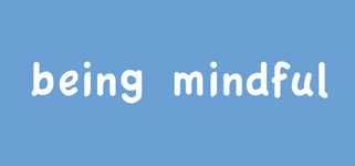 Being Mindful background image