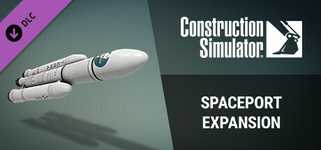 Construction Simulator - Spaceport Expansion background image