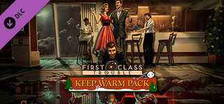 First Class Trouble Keep Warm Pack cover image