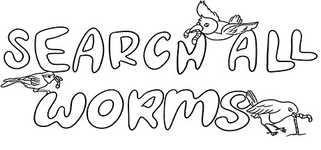 SEARCH ALL - WORMS background image