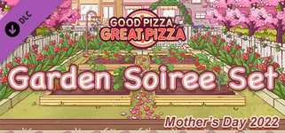 Good Pizza, Great Pizza - Garden Soiree Set - Mother's Day 2022 background image