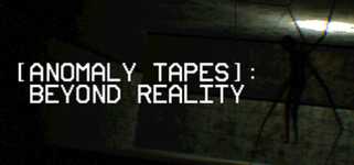 [ANOMALY TAPES]: Beyond Reality cover image