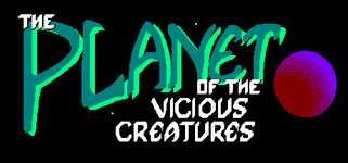 The Planet of the Vicious Creatures background image