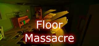 Floor Massacre background image