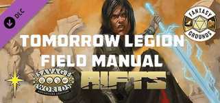 Fantasy Grounds - Savage Rifts(R): Tomorrow Legion Field Manual background image