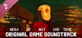 Hero of Not Our Time Soundtrack cover image