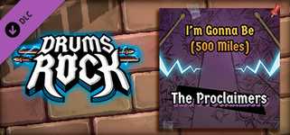 Drums Rock: The Proclaimers - 'I'm Gonna Be (500 Miles)' background image