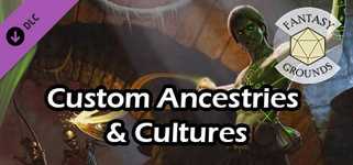 Fantasy Grounds - Custom Ancestries & Cultures background image