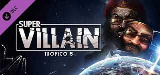 Tropico 5 - Supervillain cover image