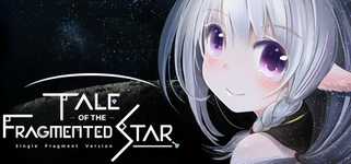 Tale of the Fragmented Star: Single Fragment Version / 星の欠片の物語、ひとかけら版 cover image