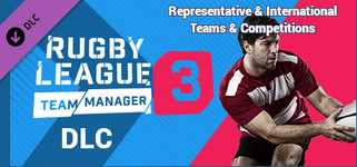 Rugby League Team Manager 3 DLC "Representative & International Teams & Competitions" cover image