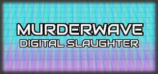 Murderwave: Digital Slaughter background image