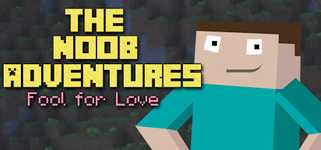 The Noob Adventures: Fool For Love background image