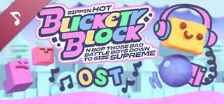 Sippin Hot Blickety Block N Bop Those Bad Battle Boys Down To Size Supreme: The Original Soundtrack cover image