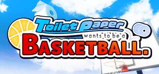 Toilet paper wants to be a basketball background image