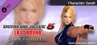 DEAD OR ALIVE 5 Last Round: Core Fighters Character: Sarah cover image