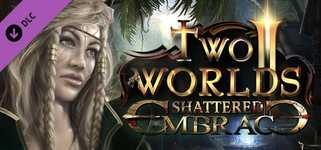 Two Worlds II - Shattered Embrace cover image