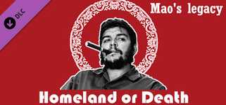 Mao's Legacy: Homeland or Death cover image