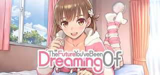 The Future You've Been Dreaming Of background image