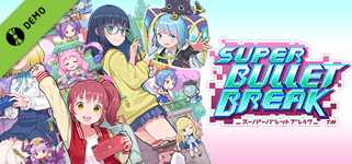 Super Bullet Break Demo cover image