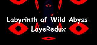 Labyrinth of Wild Abyss: LayeRedux background image
