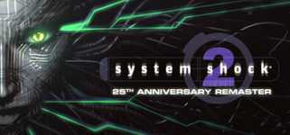 System Shock 2: 25th Anniversary Remaster cover image