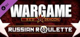 Wargame: Red Dragon - Russian Roulette [10vs10 Map] cover image