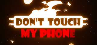 Don't Touch My Phone background image