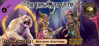 Fantasy Grounds - Pathfinder 2 RPG - Extinction Curse AP 1: The Show Must Go On (PFRPG2) background image