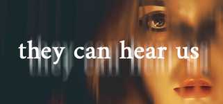 They Can Hear Us background image