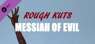 ROUGH KUTS: Messiah of Evil background image