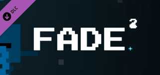 FADE^2 - Support our fate cover image