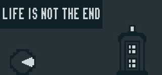 Life Is Not The End! background image