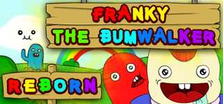 Franky the Bumwalker: REBORN background image