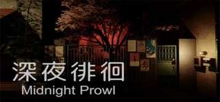 Midnight Prowl | 深夜徘徊 background image