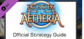Echoes of Aetheria: Strategy Guide background image