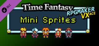 RPG Maker VX Ace - Time Fantasy Mini Sprites background image