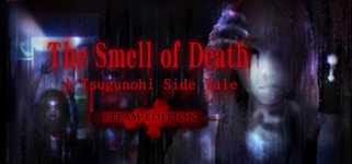 The Smell of Death - A Tsugunohi Tale - STEAM EDITION background image