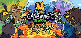 Super Cane Magic ZERO - Legend of the Cane Cane background image