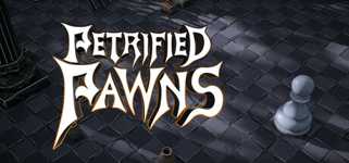 Petrified Pawns cover image