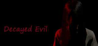 Decayed Evil 腐朽的邪恶 background image