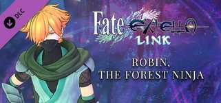 Fate/EXTELLA LINK - Robin, the Forest Ninja cover image