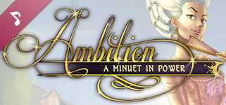 Ambition: A Minuet in Power Soundtrack cover image