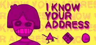I KNOW YOUR ADDRESS background image
