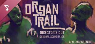 Organ Trail: Director's Cut - Soundtrack cover image