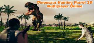 Dinosaur Hunting Patrol 3D Multiplayer Online cover image