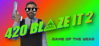 420BLAZEIT 2: GAME OF THE YEAR -=Dank Dreams and Goated Memes=- [#wow/11 Like and Subscribe] Poggerz Edition background image
