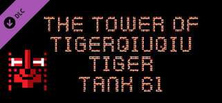 The Tower Of TigerQiuQiu Tiger Tank 61 cover image