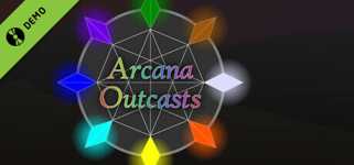 Arcana Outcasts Demo cover image